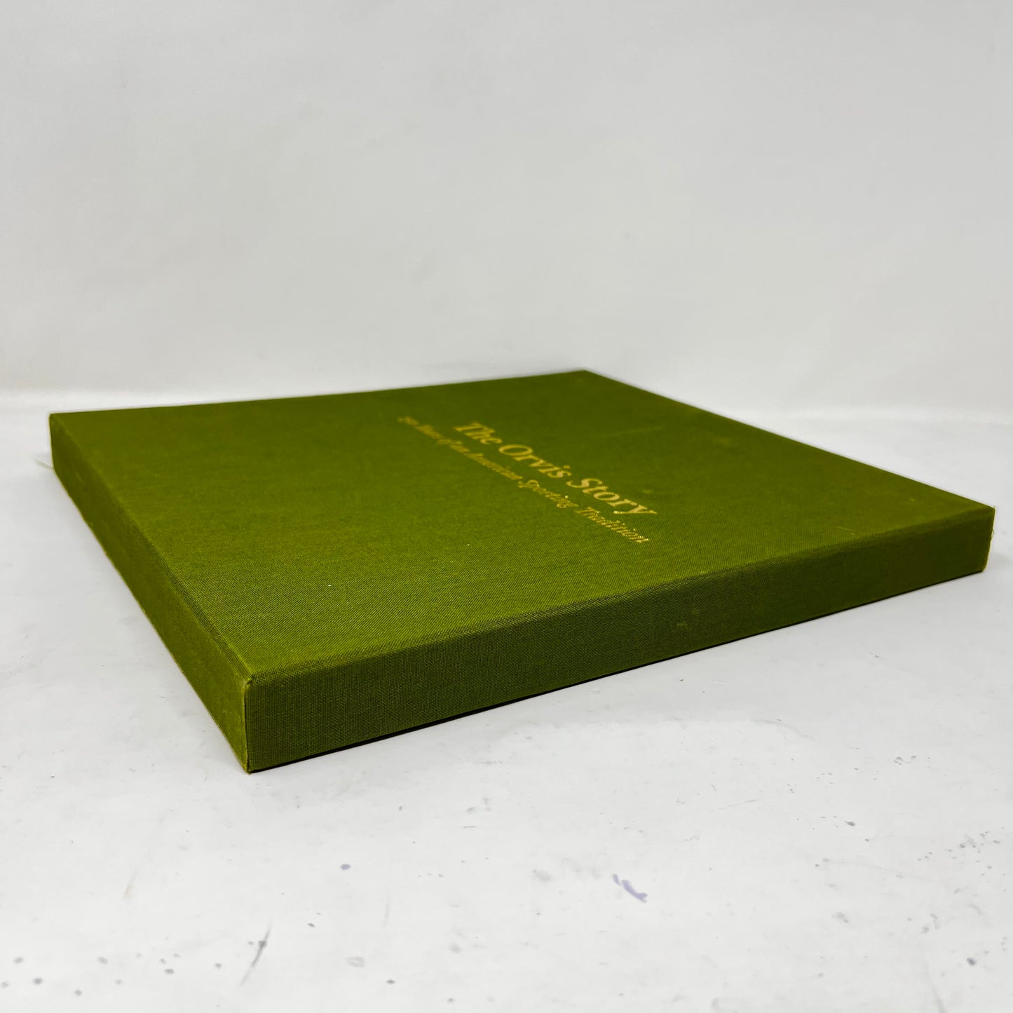 The Orvis Story: 150 Years of an American Sporting Tradition; Schullery, Paul ; Signed 1st Edition.