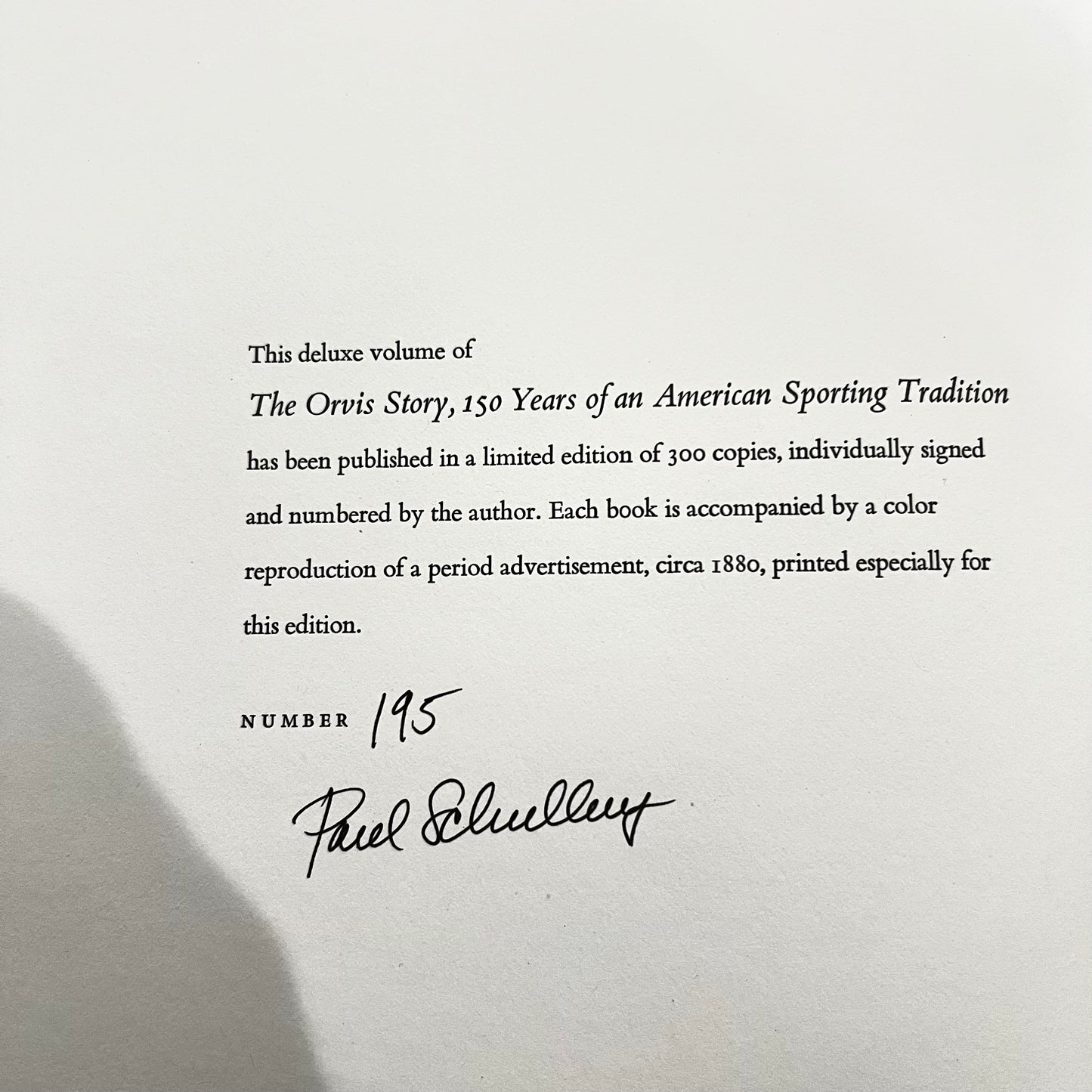 The Orvis Story: 150 Years of an American Sporting Tradition; Schullery, Paul ; Signed 1st Edition.