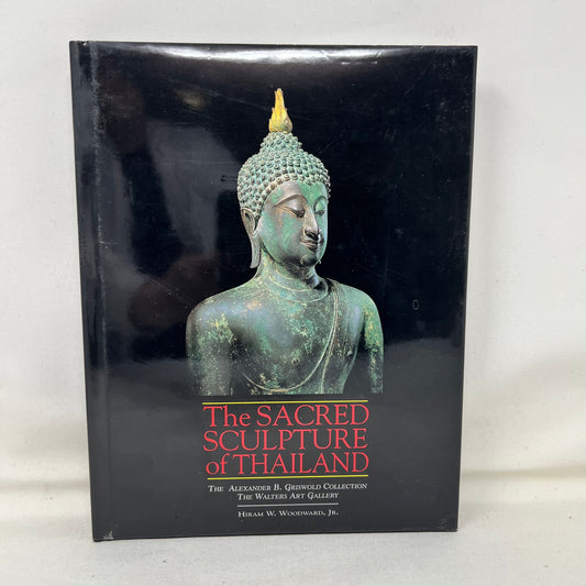 The Sacred Sculpture of Thailand
