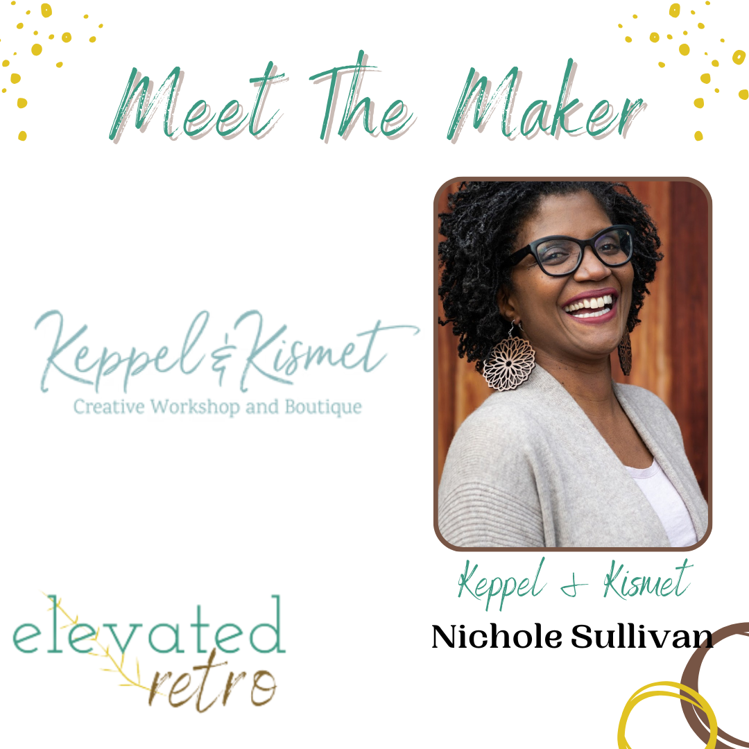 Meet Nichole Sullivan of Keppel & Kismet