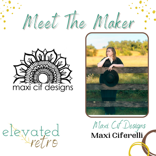 Meet Maxi Ciferelli of Maxi Cif Designs