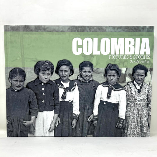 Colombia: Pictures & Stories, Fisher, Sandy and Sally Fisher Book