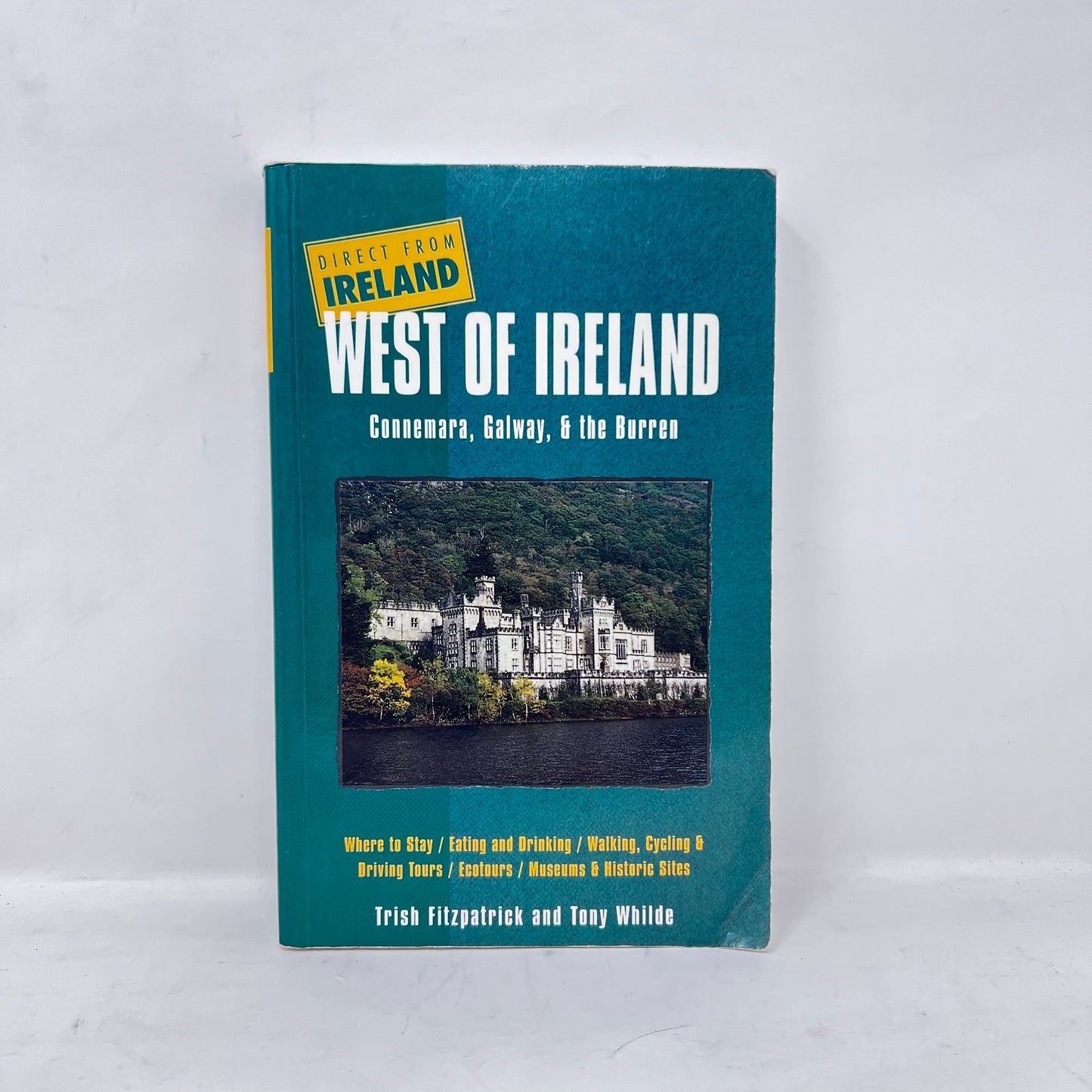 Direct from Ireland: West of Ireland : Connemara, Galway, & the Burren; Fitzpatrick, Trish and Tony Whilde :copyright:1995