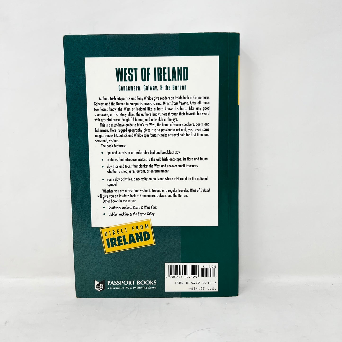 Direct from Ireland: West of Ireland : Connemara, Galway, & the Burren; Fitzpatrick, Trish and Tony Whilde :copyright:1995