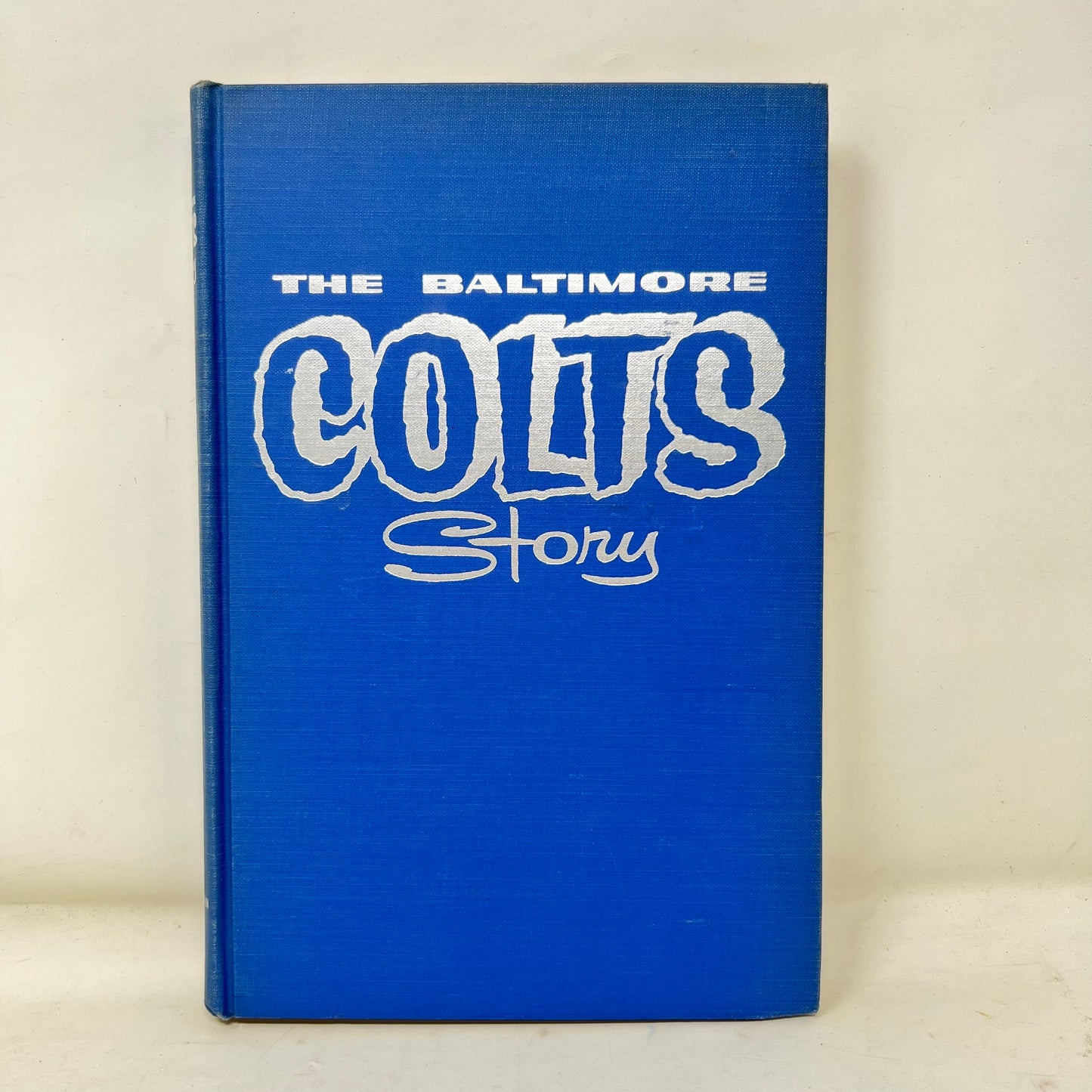 Book: “The Baltimore Colts Story”, Steadman, J.