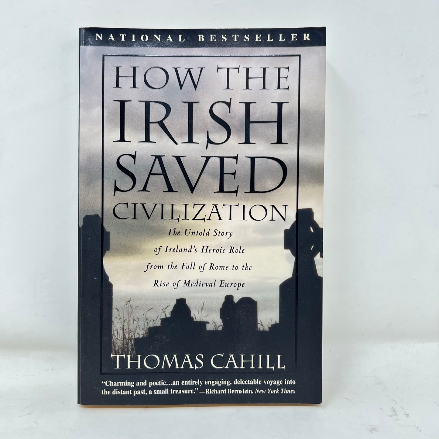 Book: “How the Irish Saved Civilization” , Cahil, T