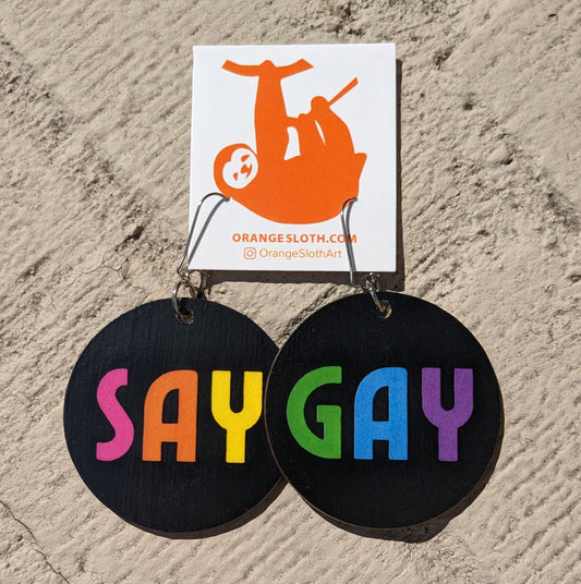 "Say Gay" Earrings