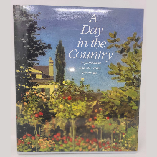 Book, Art,  Day in the Country Impressionism and The French Landscape